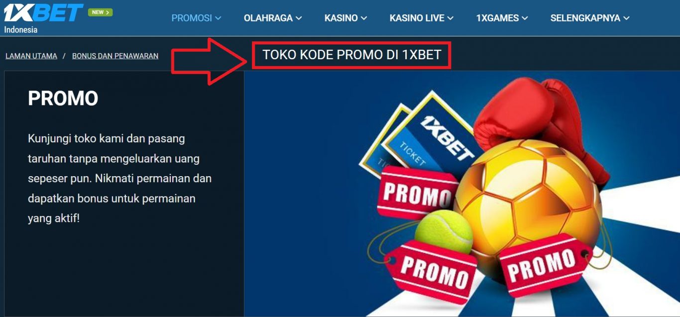 Segudang Manfaat: Optimalkan Kode Promo 1xBet Indonesia